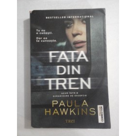 FATA  DIN TREN  -  PAULA  HAWKINS
